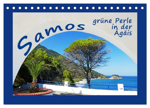 Samos - grüne Perle in der Ägäis (Tischkalender 2027 DIN A5 quer), CALVENDO Monatskalender