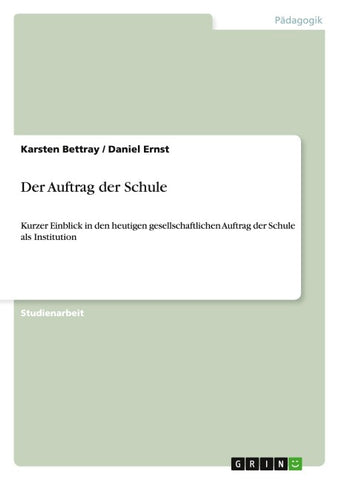 Der Auftrag der Schule