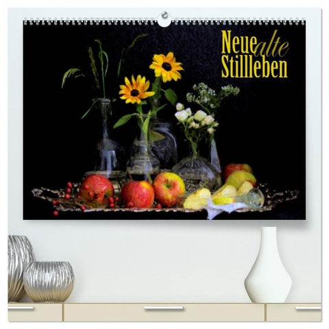 Neue alte Stillleben (hochwertiger Premium Wandkalender 2027 DIN A2 quer), Kunstdruck in Hochglanz