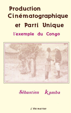 Production cinématographique et parti unique