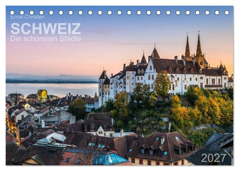 Schweiz - Die schönsten Städte (Tischkalender 2027 DIN A5 quer), CALVENDO Monatskalender