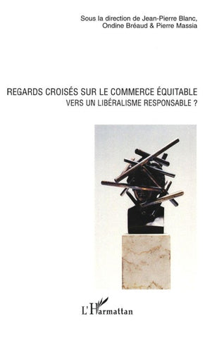 Regards croisés sur le commerce équitable