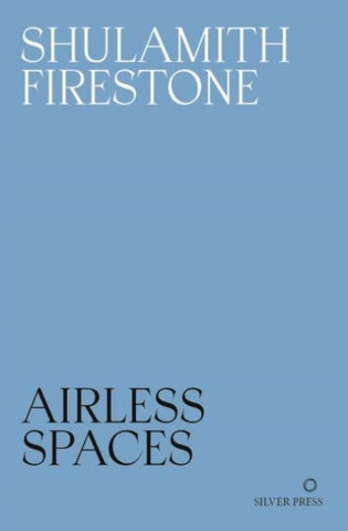 Airless Spaces