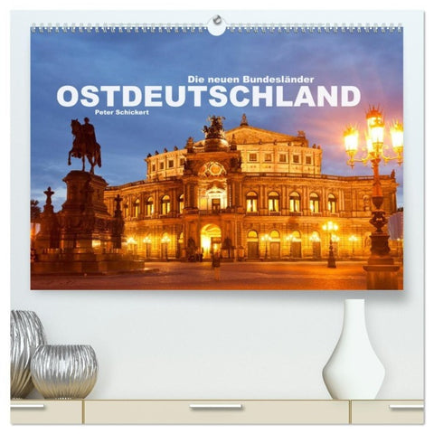 Ostdeutschand - die neuen Bundesländer (hochwertiger Premium Wandkalender 2027 DIN A2 quer), Kunstdruck in Hochglanz