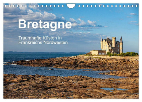 Bretagne Traumhafte Küsten in Frankreichs Nordwesten (Wandkalender 2027 DIN A4 quer), CALVENDO Monatskalender
