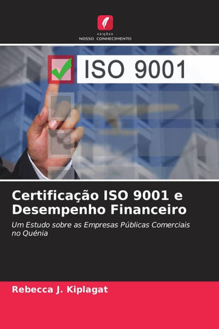 Certificação ISO 9001 e Desempenho Financeiro