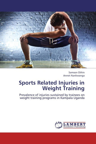 Sports Related Injuries in Weight Training
