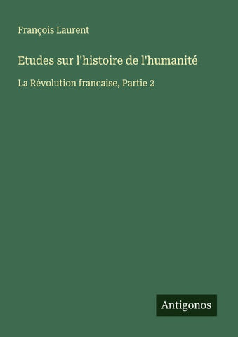 Etudes sur l'histoire de l'humanité