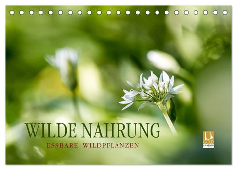 WILDE NAHRUNG (Tischkalender 2027 DIN A5 quer), CALVENDO Monatskalender