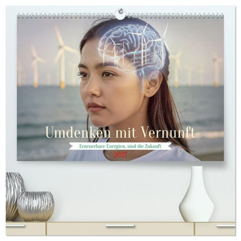 Umdenken mit Vernunft (hochwertiger Premium Wandkalender 2027 DIN A2 quer), Kunstdruck in Hochglanz