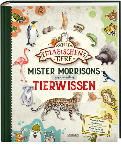 Die Schule der magischen Tiere Erstausstattung: Mister Morrisons gesammeltes Tierwissen