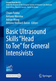 Basic Ultrasound Skills “Head to Toe” for General Intensivists