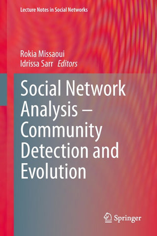 Social Network Analysis - Community Detection and Evolution