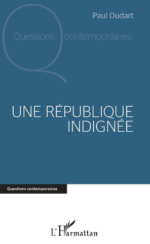 Une République indignée