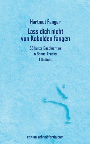 Lass dich nicht von Kobolden fangen