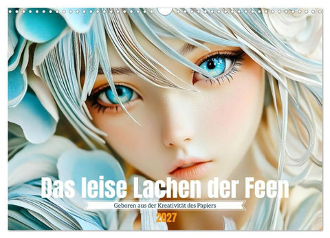 Das leise Lachen der Feen (Wandkalender 2027 DIN A3 quer), CALVENDO Monatskalender