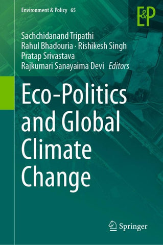 Eco-Politics and Global Climate Change