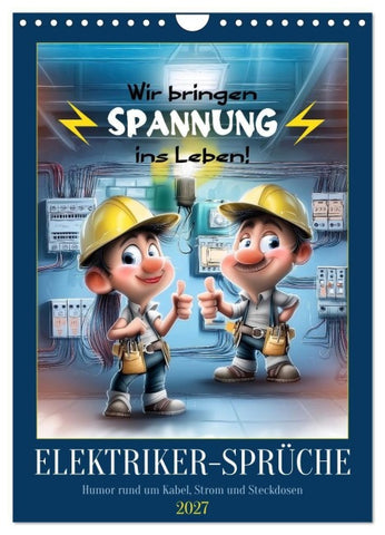Elektrikersprüche (Wandkalender 2027 DIN A4 hoch), CALVENDO Monatskalender