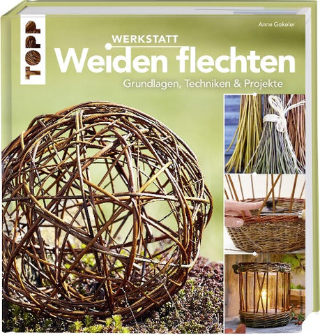 Werkstatt Weiden flechten