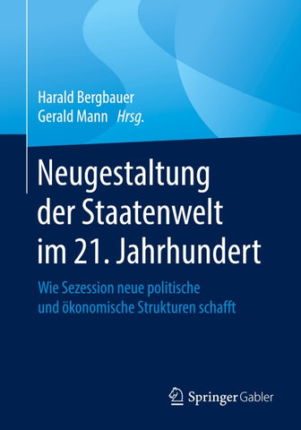 Neugestaltung der Staatenwelt im 21. Jahrhundert