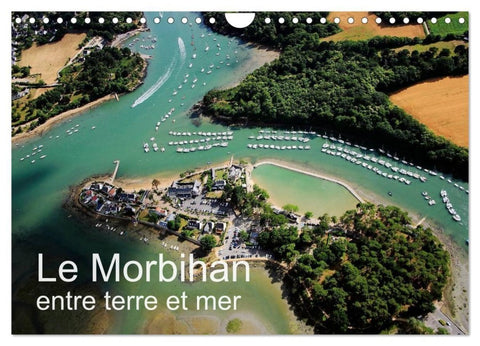 Le Morbihan entre terre et mer (Calendrier mural 2027 DIN A4 vertical), CALVENDO calendrier mensuel