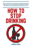 How to Stop Drinking Alcohol