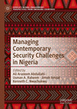Managing Contemporary Security Challenges in Nigeria