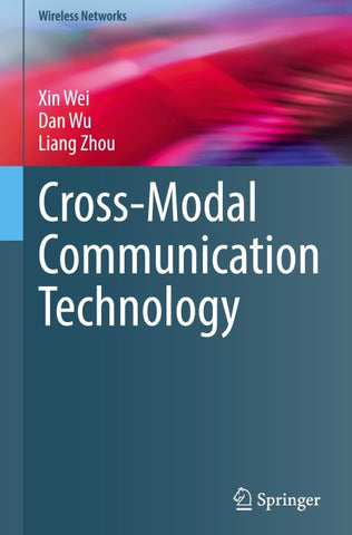 Cross-Modal Communication Technology