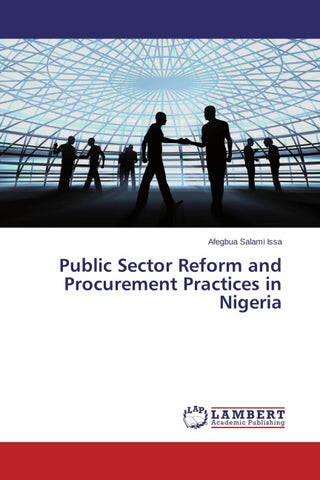 Public Sector Reform and Procurement Practices in Nigeria