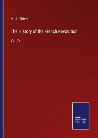 The History of the French Revolution