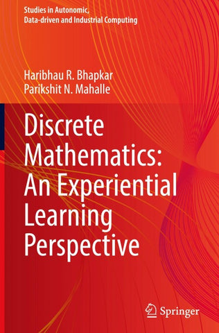 Discrete Mathematics: An Experiential Learning Perspective
