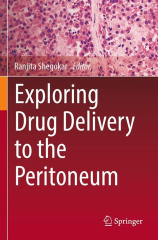 Exploring Drug Delivery to the Peritoneum