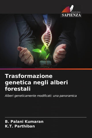 Trasformazione genetica negli alberi forestali