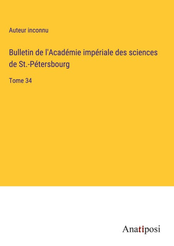Bulletin de l'Académie impériale des sciences de St.-Pétersbourg
