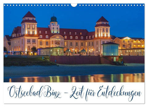Ostseebad Binz - Zeit für Erholung (Wandkalender 2026 DIN A3 quer), CALVENDO Monatskalender