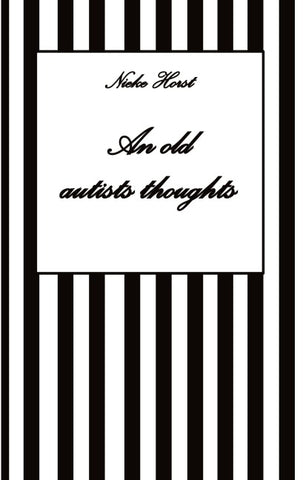 An old autists thoughts - ICD10, ICD11, masking, neurodiversity unsensitivity, ignorance, neurotypicals, autims, autists, diversity sensitivity, neurotypical arrogance,neurotypical judgments