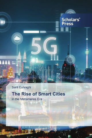 The Rise of Smart Cities