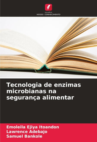 Tecnologia de enzimas microbianas na segurança alimentar