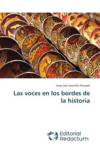 Las voces en los bordes de la historia