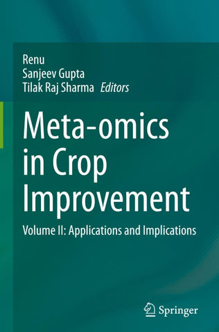 Meta-omics in Crop Improvement