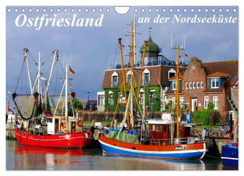 Ostfriesland an der Nordseeküste (Wandkalender 2026 DIN A4 quer), CALVENDO Monatskalender