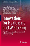 Innovations for Healthcare and Wellbeing