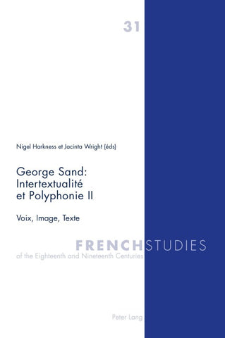 George Sand : Intertextualité et Polyphonie II
