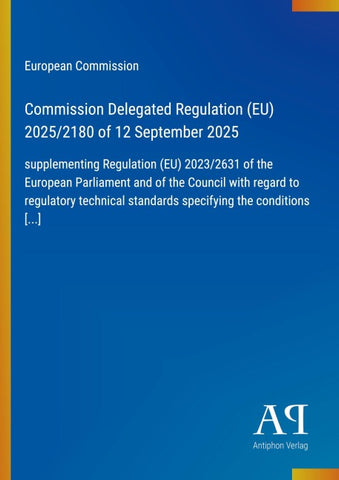 Commission Delegated Regulation (EU) 2025/2180 of 12 September 2025