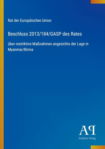 Beschluss 2013/184/GASP des Rates