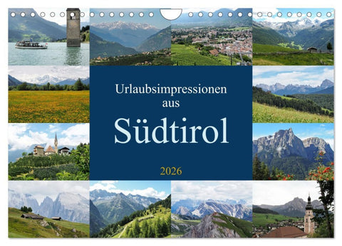 Urlaubsimpressionen aus Südtirol (Wandkalender 2026 DIN A4 quer), CALVENDO Monatskalender