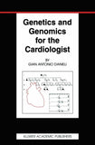 Genetics and Genomics for the Cardiologist