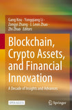 Blockchain, Crypto Assets, and Financial Innovation