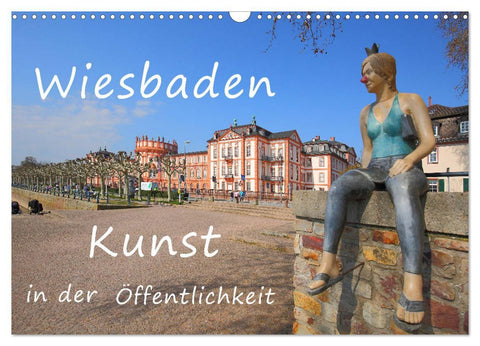Wiesbaden Kunst in der Öffentlichkeit (Wandkalender 2027 DIN A3 quer), CALVENDO Monatskalender