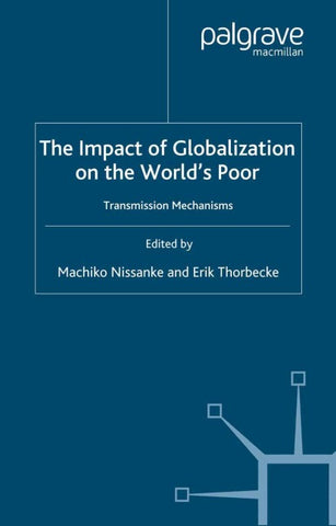 The Impact of Globalization on the World's Poor